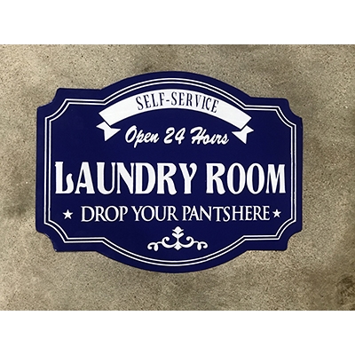 Drop Your Pants Sign 